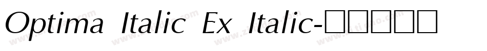 Optima Italic Ex Italic字体转换